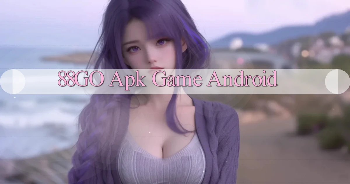 88go apk game android