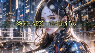 88go APK trò chơi ios