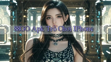 88go apk trò chơi iPhone