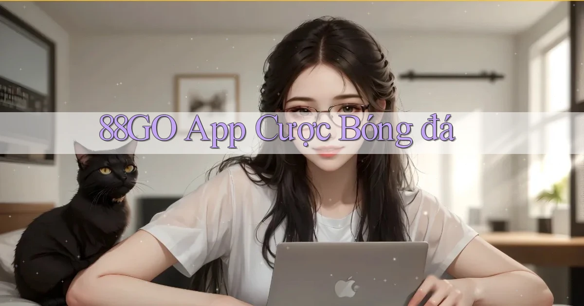 88go app cược bóng đá