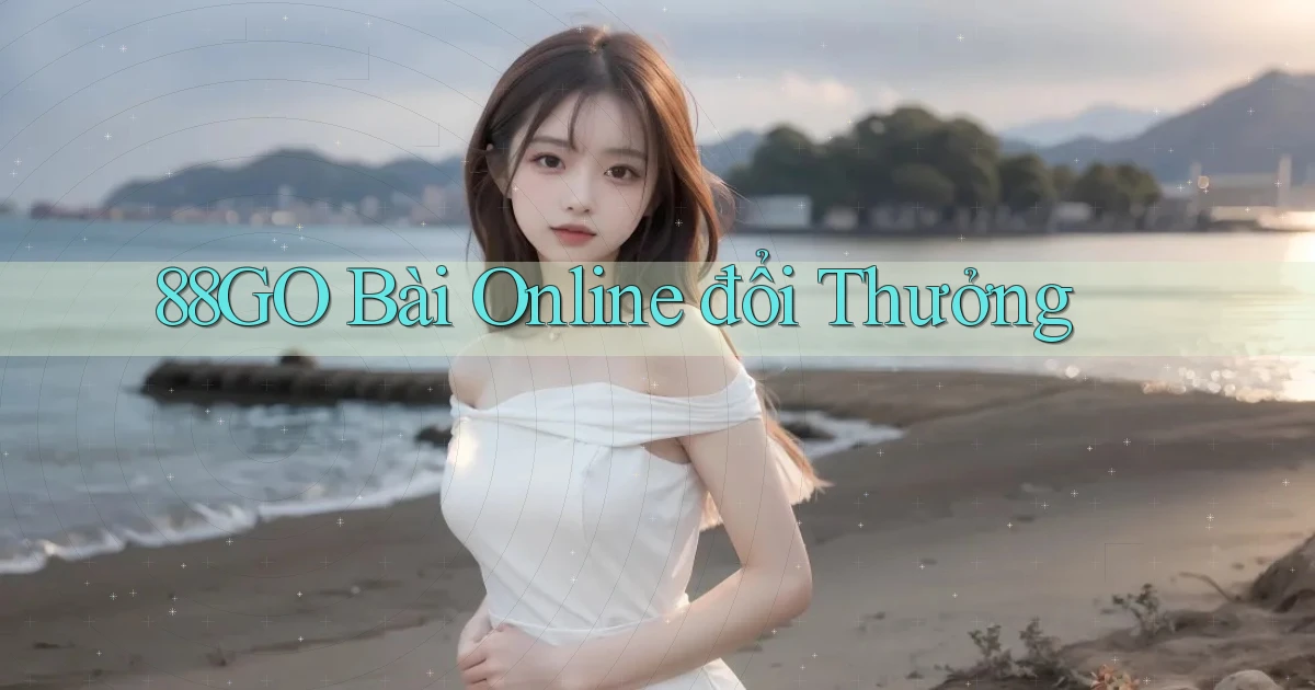 88go bài online đổi thưởng