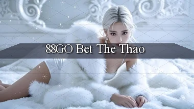 88go bet the thao