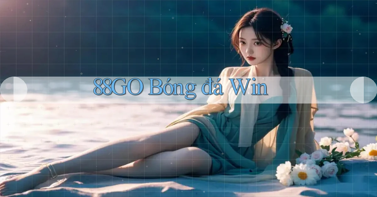 88go  bóng đá win