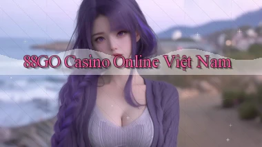 88go casino online việt nam