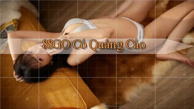 88go   có quảng cáo