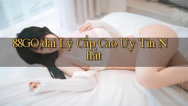 88go  đại lý cấp cao uy tín nhất