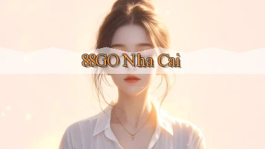 88go nha cai