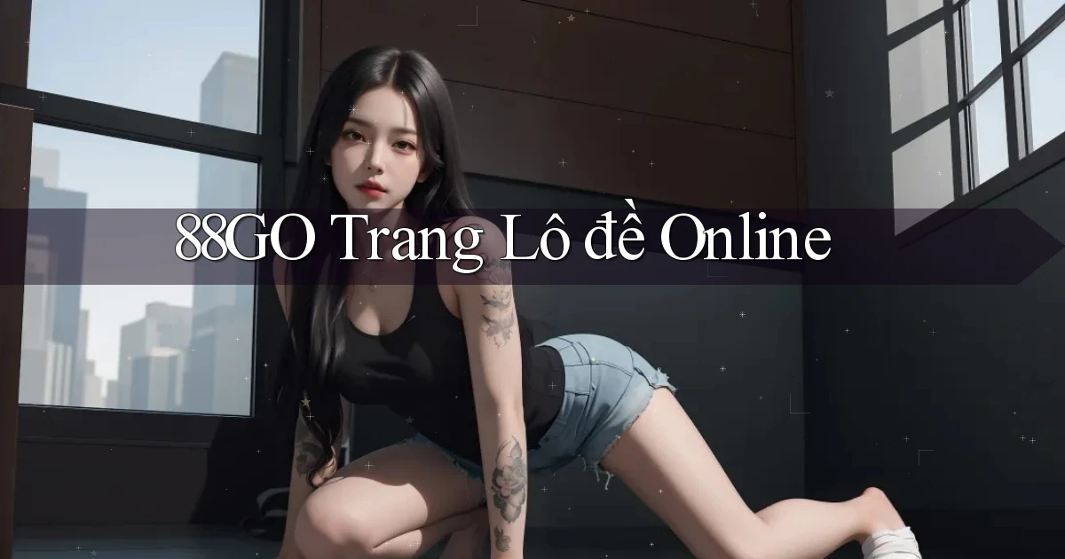 88go  trang lô đề online