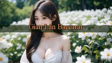 Gian lận Baccarat